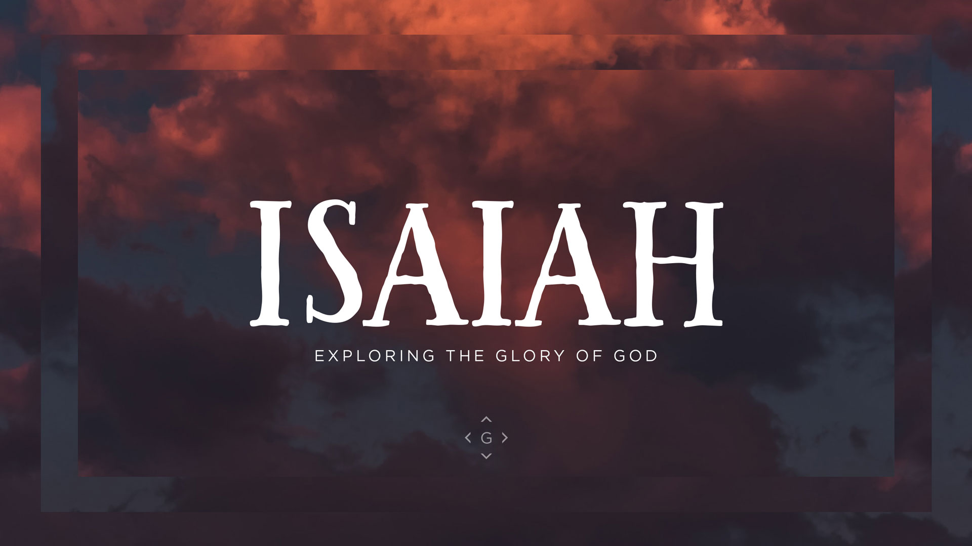 screen-isaiah-1920x1080 Make Room Series - A Journey Through Malachi - Greenville Community Church
